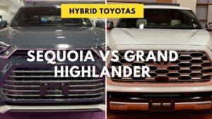 Toyota Grand Highlander Hybrid vs. Toyota Sequoia Hybrid